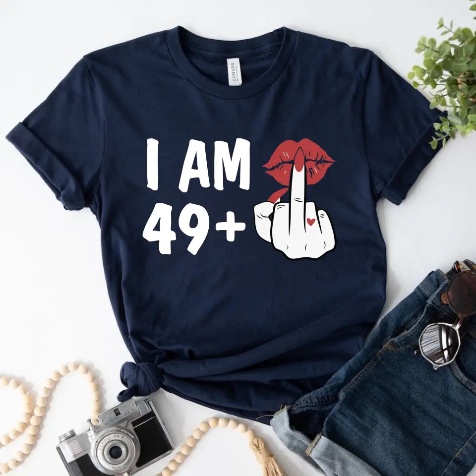 I am 49+ - Moguća izmena broja - Majica