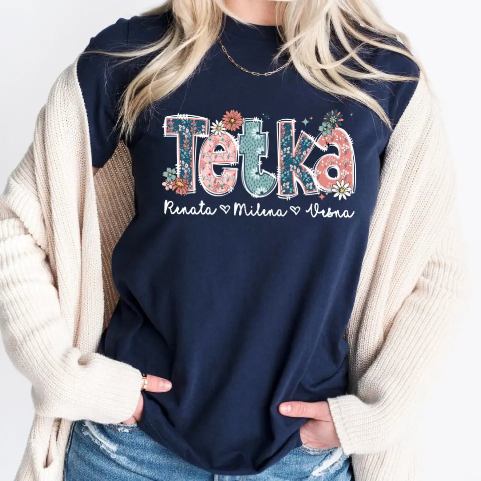 Tetka (izbor do 8 imena deteta)- Majica