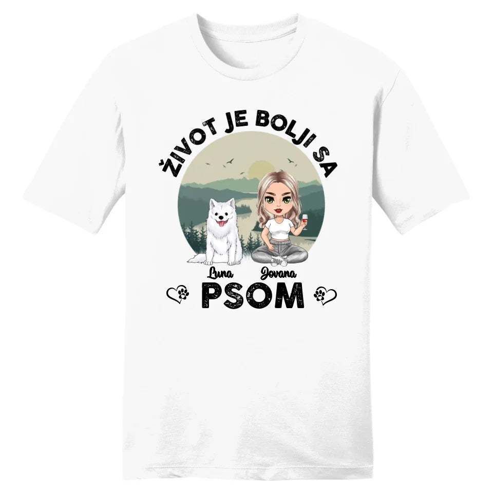 Život je bolji sa psom Majica