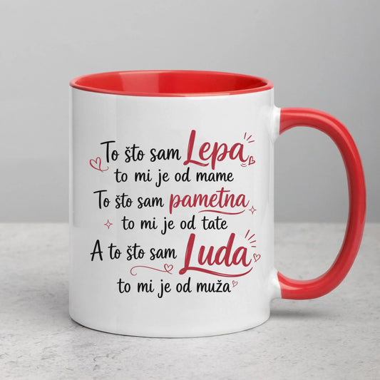 To što sam lepa to mi je od Mame, To što sam pametna... Šoljica