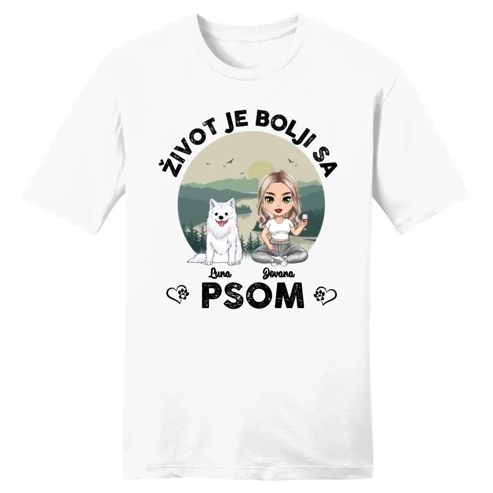 Život je bolji sa psom Majica