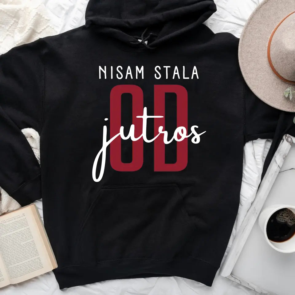 Nisam stala od jutros - Majica