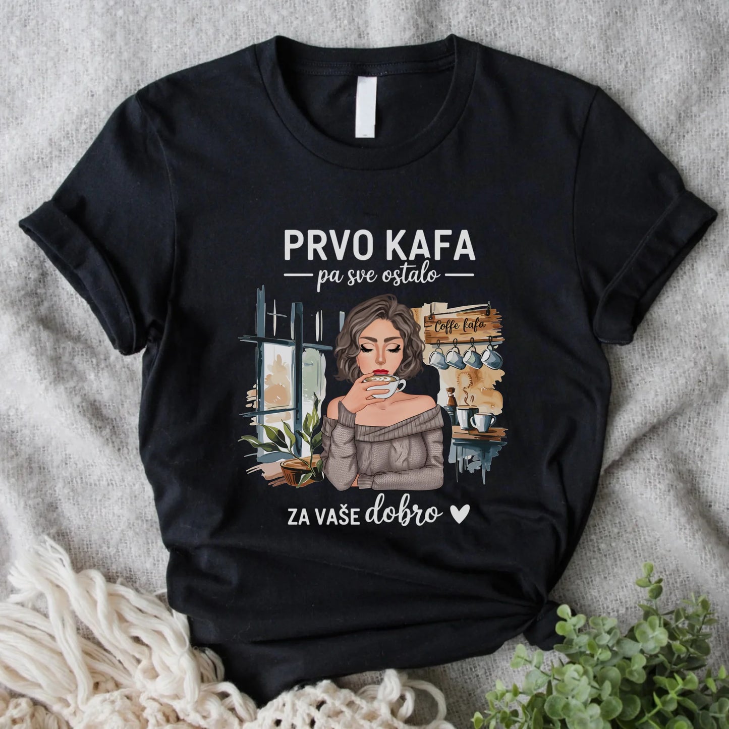 Prvo kafa pa sve ostalo - Majica