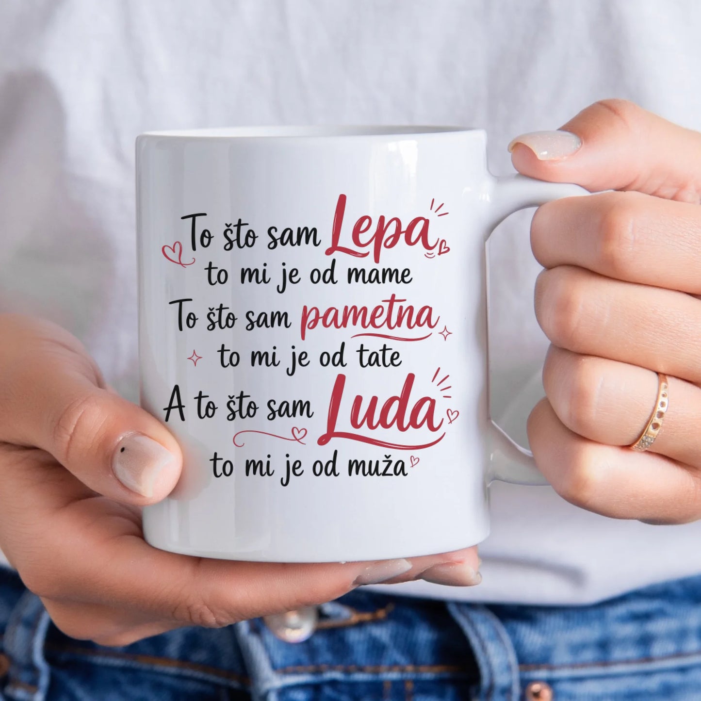 To što sam lepa to mi je od Mame, To što sam pametna... Šoljica