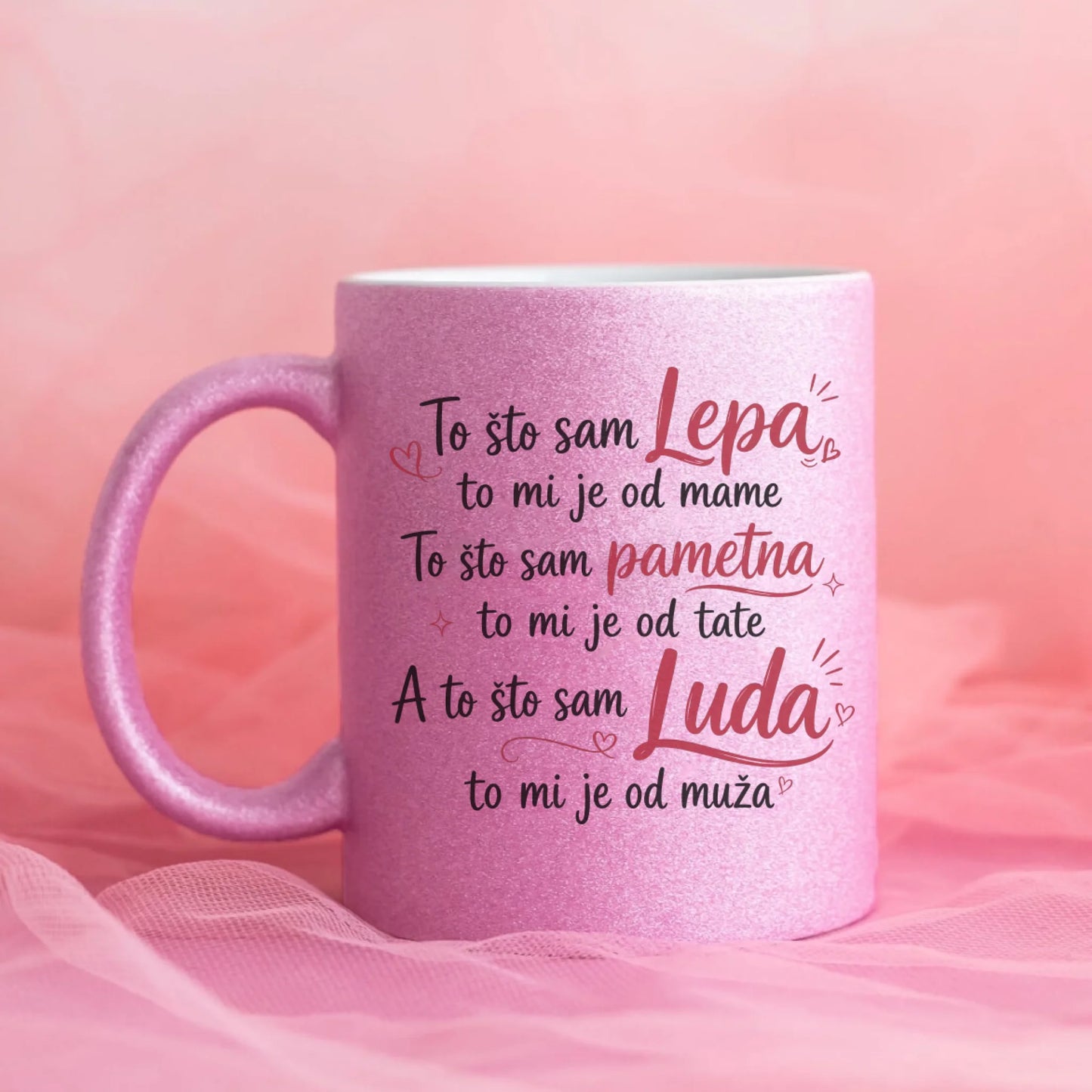 To što sam lepa to mi je od Mame, To što sam pametna... Šoljica