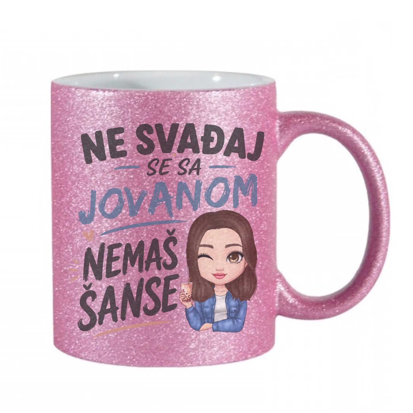 Ne svađaj se sa Jovanom - Nemaš šanse - Šoljica